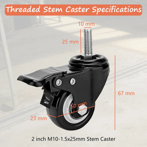 2 Inch Stem Caster Set Of 4 Threaded M10 25 mm Stems Quiet Brakes Industrial Polyurethane Wheels with dimensions labeled