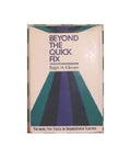 Beyond The Quick Fix Master Management Playbook By Ralph H Kilmann, 300-page hardcover book with abstract cover design.