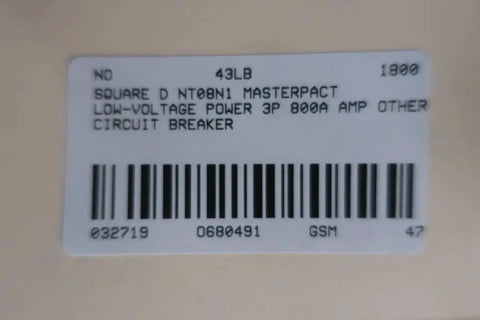 Square D NT08N1 Masterpact Low Voltage Power Circuit Breaker label showing specifications and barcode for 800A 3 Pole unit.