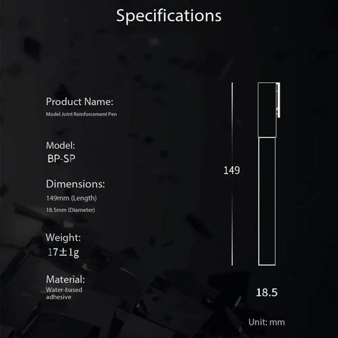 Specifications of Premium Joint Reinforcement Glue Pen For Action Figures And Scale Models 149mm long, 18.5mm diameter.