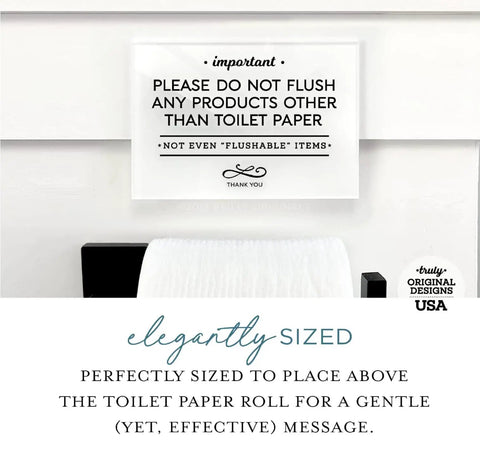 Elegant Acrylic Bathroom Do Not Flush Sign 3.5x5 Inches With Adhesive Pack Of 5, mounted above toilet paper dispenser