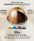 Image of Nespresso Vertuo capsule showing aluminum recyclable material and coffee sealed freshness, with 30+ premium blends available.