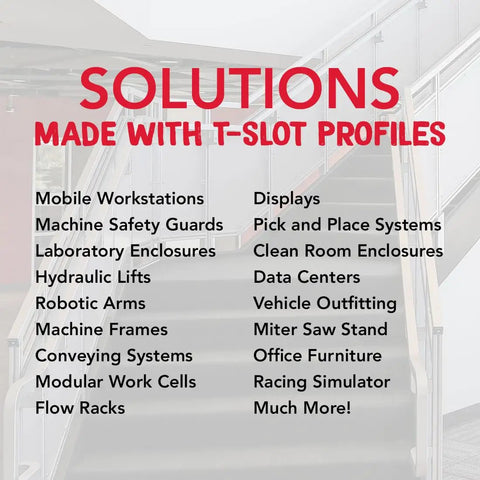 Solutions made with T-slot profiles displayed on a staircase, highlighting various applications and uses.