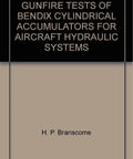 Hands On Tests Of Bendix Cylindrical Accumulators For Aircraft Hydraulic Systems Showcasing Real World Performance cover