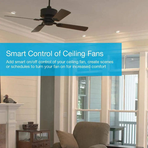 Smart Switch With Wall Plate For LED Lights And Fans, 5 Amp, Single Pole Or 3 Way, Neutral Required, Hub Required For Full Smart Home Control, White, Ideal For Any Room Setup, Easy Install, Works With Smart Routines controlling ceiling fan in living room