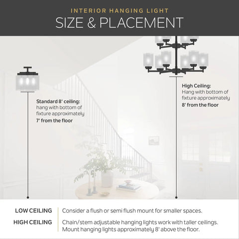 Interior hanging light size and placement guide showing low and high ceiling configurations for optimal fixture height.