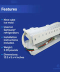 Easy Install Ice Maker Assembly For Samsung Refrigerators RF267 And RF268 Series, nine cube ice mold features displayed.