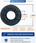 Seal dimensions of Heavy Duty Front Load Washer Tub Bearings And Seal Kit That Slays Leaks And Keeps Your Drum Spinning True Fit For Most LG Kenmore Tromm Models Stop The Flood And Save Cash Today.