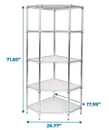 Solid Five Tier Corner Shelf With Sleek Chrome Finish And Fully Adjustable Heights Featuring Clear Protective Liners For Zero Sweat No Tool Assembly And Clean Space Saving Storage That Really Slaps In Any Room, dimensions shown.