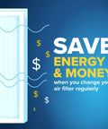 Image illustrating the benefits of regular air filter changes with text 'Save energy & money' next to an air filter graphic.