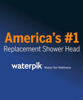 Graphic text 'America's #1 Replacement Shower Head waterpik Water for Wellness' on a dark blue background