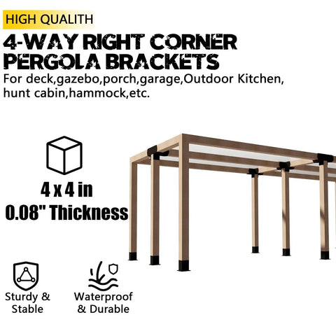 Four Way Right Angle Pergola Brackets For 4x4 Wood Beams With Hardware, Heavy Duty 14GA Steel, Matte Black Finish, Weather Resistant Outdoor DIY Woodwork For Gazebos, Hammocks, Patios, Cabins, 4 Pack