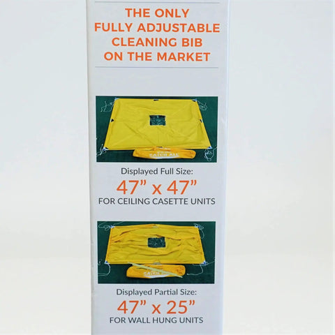 Heavy Duty Mini Split Air Conditioner Maintenance Cleaning Bib 47x47 for ceiling units and 47x25 for wall hung units.