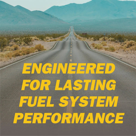 Desert highway with text overlay 'Engineered for Lasting Fuel System Performance' emphasizing product strength