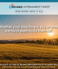 Scenic sunset over farmland with text about Reliable Aftermarket Parts for machines of all sizes.