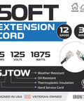 Infographic detailing Built Tough Outdoor Extension Cord 50 Ft 12 Gauge 3 Wire SJTOW, oil and weather resistant features