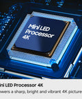 Mini LED Processor 4K inside the 55 Inch 4K Mini Led Smart Television boosting straight fire visuals.