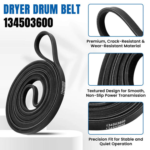 Upgraded 134503600 Dryer Drum Belt showing textured design, premium material, and precision fit with labeling detail