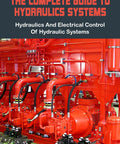 Hydraulics Systems Demystified, A Hands-On, DIY Friendly Guide cover with red hydraulic pump system in use