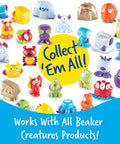 Various Beaker Creatures figurines shown with text 'Collect 'Em All, Works With All Beaker Creatures Products'