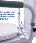Adjustable inner dimensions of Straight Up Sturdy Toilet Safety Frame With Adjustable Width that fits 16 to 19.5 inches.