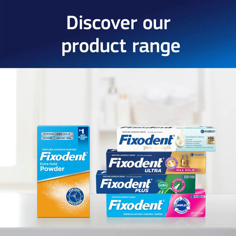 Various Fixodent denture adhesive products displayed, including Ultra Max Hold Denture Adhesive for all-day hold and comfort.