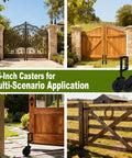 4.5-inch casters on metal and wooden gates for smooth operation on various surfaces
