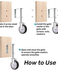 Installation steps for 2 Pack Spring Loaded Gate Casters For Wooden And Metal Gates, 4 Inch Heavy Duty Gate Wheels with swivel feature.
